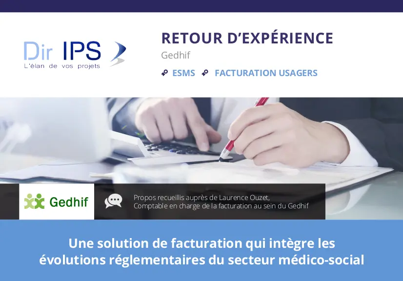 L’avis de la comptable du pôle Accueil du Gedhif sur Dir Facturation